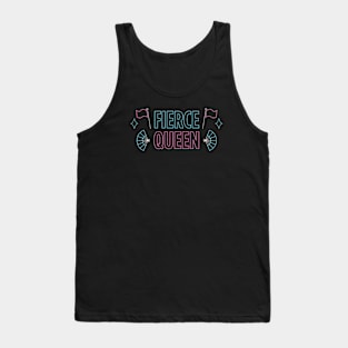 Fierce Queen Tank Top